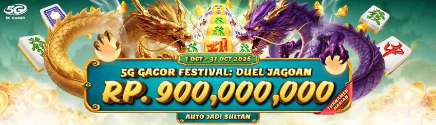 5GGAMES - 5G GACOR FESTIVAL DUEL JAGOAN